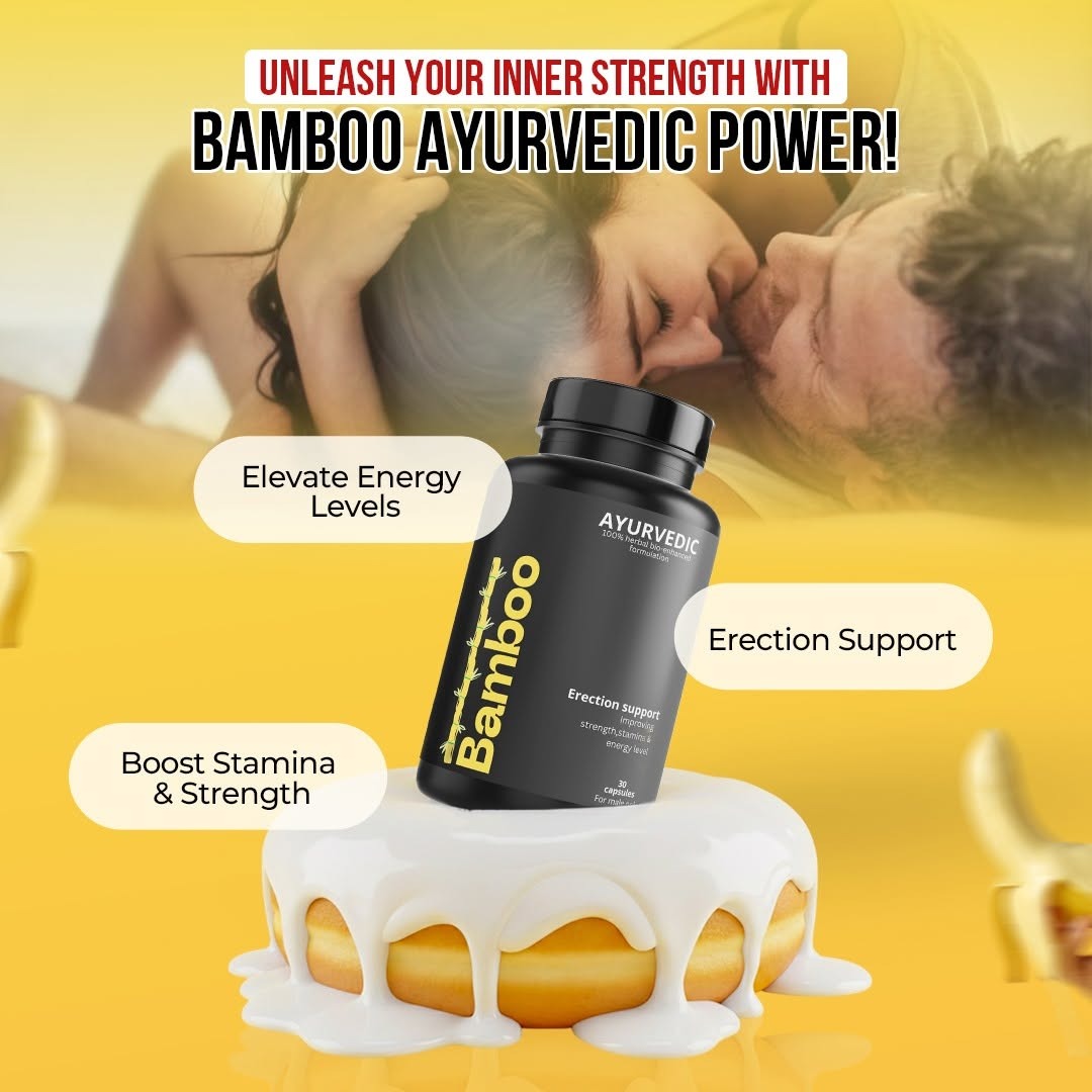 Bamboo – Ayurvedic Erection Support Capsules
